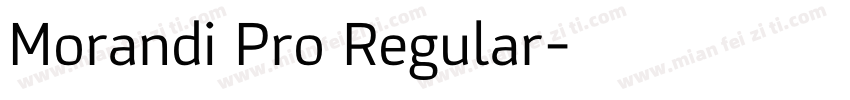 Morandi Pro Regular字体转换